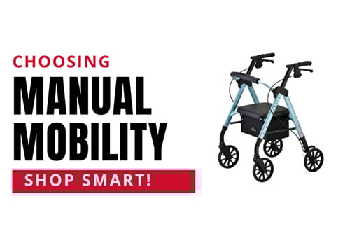 Manual Mobility 101: Rollators, Walkers, & Wheelchairs...Oh My!